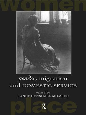 cover image of Gender, Migration and Domestic Service